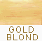 A truly perfected light GOLDEN blond                        